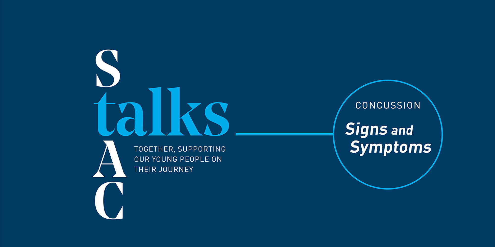 250718 StAC Talks Concussion Signs and Symptoms